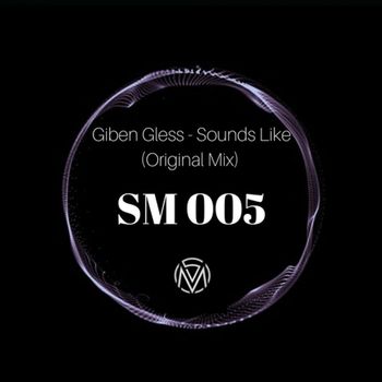 Giben Gless - Sounds Like