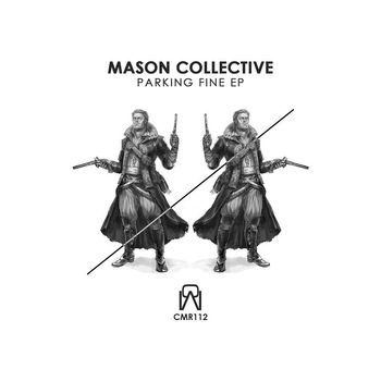 Mason Collective - Parking Fine EP