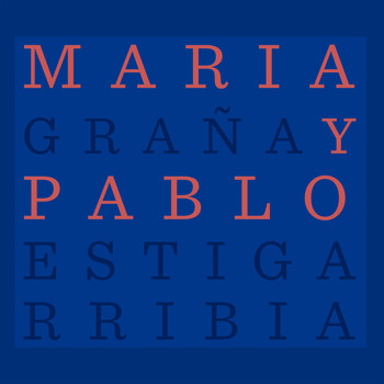 María Graña  &  Pablo Estigarribia - María y Pablo