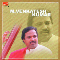 M. Venkatesh Kumar - Hindustani Classical Vocal