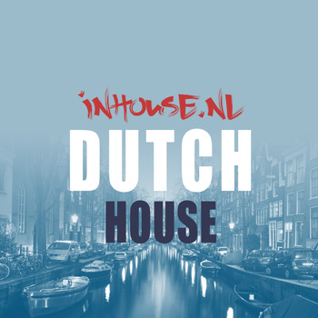 Various Artists - Inhouse.nl: Dutch House
