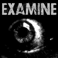 Examine - Examine