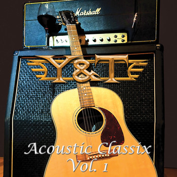 Y&T - Acoustic Classix, Vol. 1 - EP