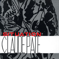 Claude Pate - Situation