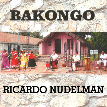 Ricardo Nudelman - Bakongo