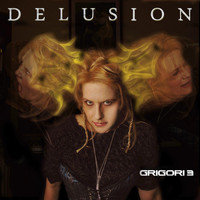 Grigori 3 - Delusion