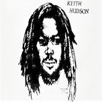 Keith Hudson - Write Me Your Resume (12" Mix)