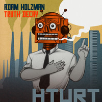 Adam Holzman - Truth Decay