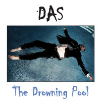 Das - The Drowning Pool