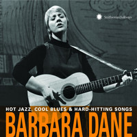 Barbara Dane - Hot Jazz, Cool Blues & Hard-Hitting Songs