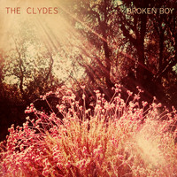 The Clydes - Broken Boy