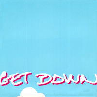 Get Down - Get Down