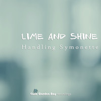 Lime and Shine - Handling Symonette