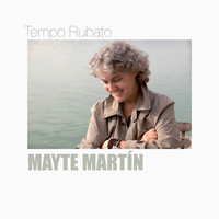 Mayte Martín - Tempo Rubato