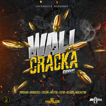 Various Artists - Wall Cracka (Explicit)
