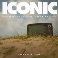 Best Movie Soundtracks - Iconic Movie Soundtracks Compilation