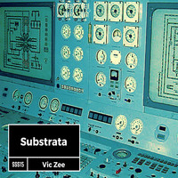 Vic Zee - Substrata