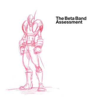 The Beta Band / - Assessment
