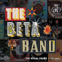 The Beta Band / - The Regal Years (1997-2004)