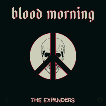 The Expanders - Blood Morning