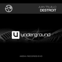 Juan Trujillo - Destroit