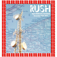 Rush - Agora Ballroom Cleveland, Ohio, USA December 16th, 1974 (Hd Remastered Edition)