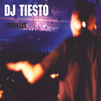 DJ Tiesto - Sparkles