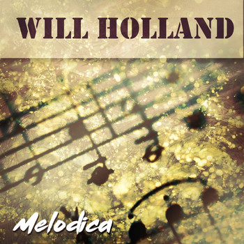 Will Holland - Melodica