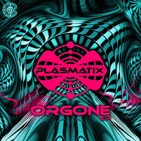 Plasmatix - Orgone