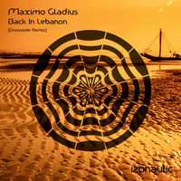 Maximo Gladius - Back In Lebanon (Drosoxide Remix)