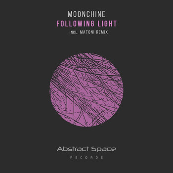 Moonchine - Following Light