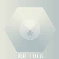 SUSIO - I Can Be
