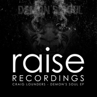 Craig Lounders - Demon's Soul EP