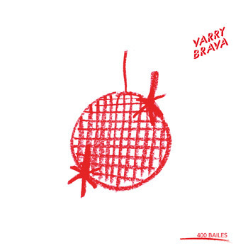 Varry Brava - 400 Bailes