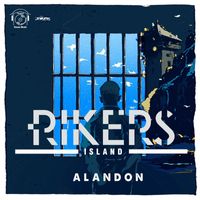 Alandon - Riker's Island - Single