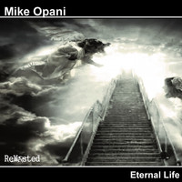 Mike Opani - Eternal Life