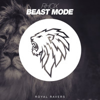 Rhox - Beast Mode