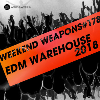 Various Artists - EDM Warehouse 2018