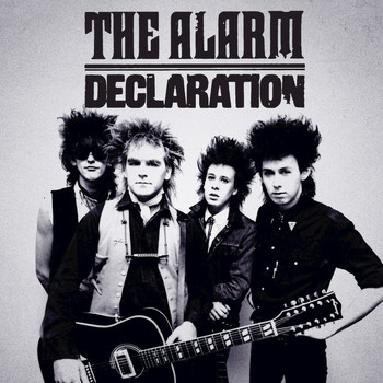 The Alarm - Declaration 1984-1985