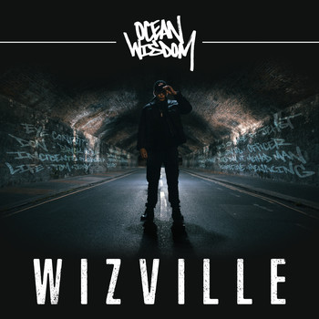 Ocean Wisdom - Wizville (Explicit)
