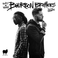 Briley - Bourbon Brothers (Explicit)