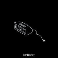 DreamState - Nine 2 Five