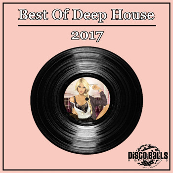 Various Artists - Best Of Deep House 2017