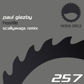 Paul Glazby - Hostile (Scallywags Remix)