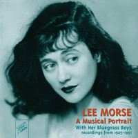 Lee Morse - Lee Morse: A Musical Portrait