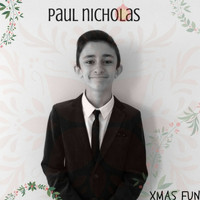 Paul Nicholas - Xmas Fun