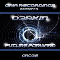 D3RKIN - Future Forward
