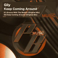 Gily - Keep Coming Around