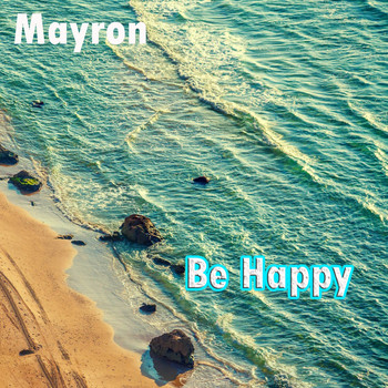 MayroN - Be Happy