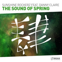 Sunshine Rockerz feat. Danny Claire - The Sound Of Spring (Extended Mix)